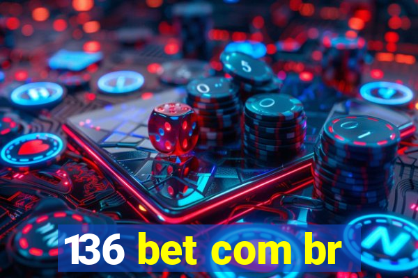 136 bet com br